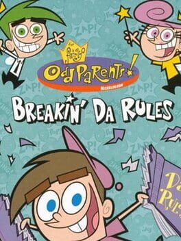The Fairly OddParents: Breakin’ da Rules