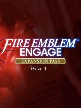 Fire Emblem: Engage – Expansion Pass: Wave 4