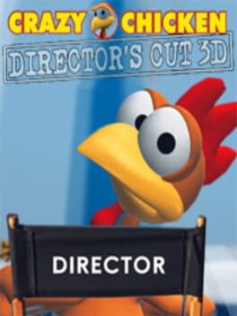 Crazy Chicken: Director’s Cut