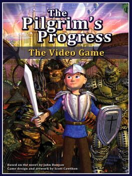 The Pilgrim’s Progress: The Video Game