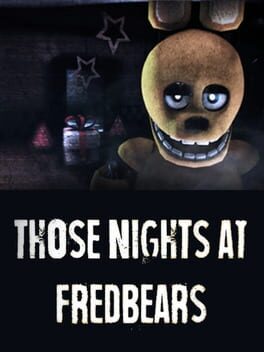 Those Nights at Fredbear’s