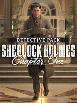 Sherlock Holmes: Chapter One – Detective Pack