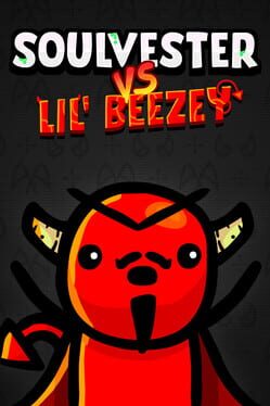 Soulvester vs. Lil’ Beezey