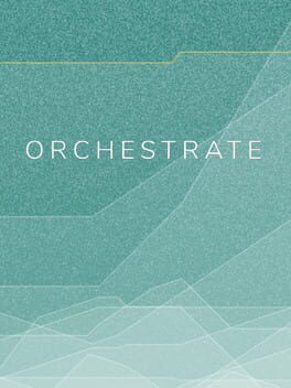 Orchestrate