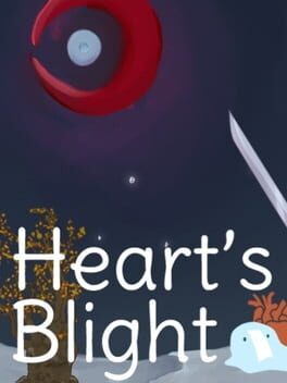 Heart’s Blight