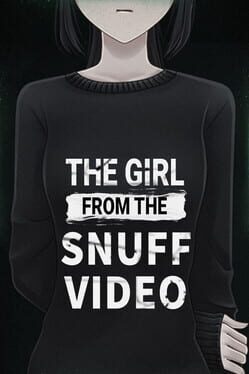 The Girl From the Snuff Video