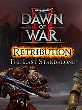 Warhammer 40,000: Dawn of War II – Retribution: The Last Standalone
