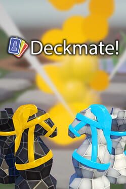 Deckmate!