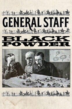 General Staff: Black Powder