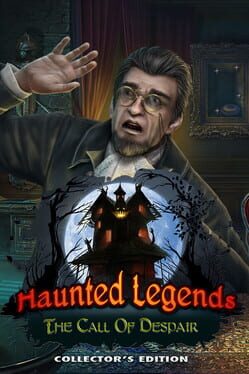 Haunted Legends: The Call of Despair – Collector’s Edition