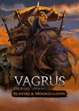 Vagrus: The Riven Realms – Sunfire and Moonshadow