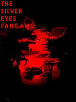 Five Night’s at Freddy’s: The Silver Eyes Fangame