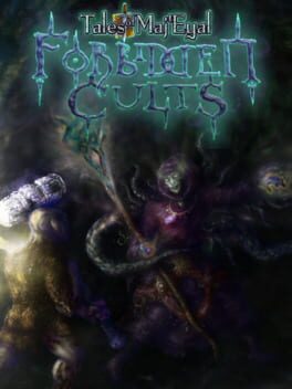 Tales of Maj’Eyal: Forbidden Cults