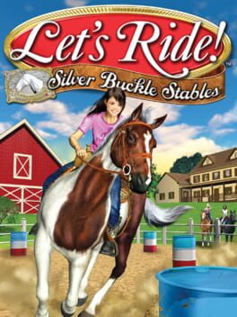 Let’s Ride! Silver Buckle Stables