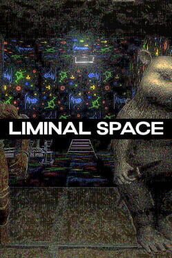 Liminal Space
