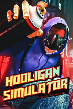 Hooligan Simulator: Survive in Urban Jungle