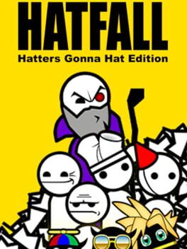 Zero Punctuation: Hatfall – Hatters Gonna Hat Edition