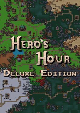 Hero’s Hour: Deluxe Edition