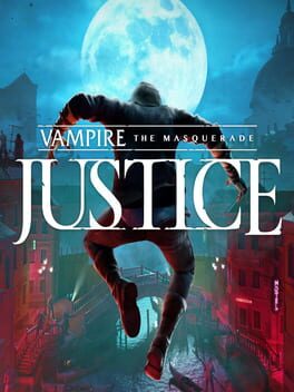 Vampire: The Masquerade – Justice