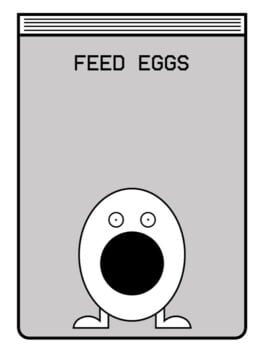 Feed Eggs