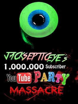 Jacksepticeye’s 1 Million Subscriber YouTube Party Massacre