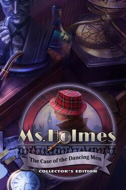 Ms. Holmes: The Case of the Dancing Men – Collector’s Edition