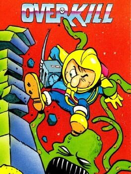 Overkill