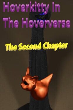 Hoverkitty in The Hoververse: Chapter Two