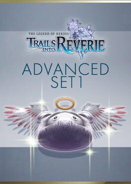 The Legend of Heroes: Trails into Reverie – Advanced Set 1