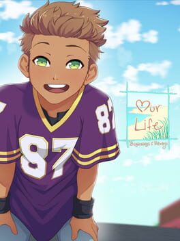 Our Life: Beginnings & Always – Derek’s Story