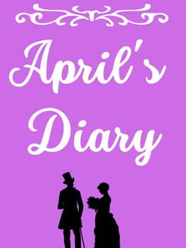 April’s Diary