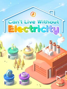 Can’t Live Without Electricity