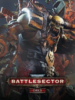 Warhammer 40,000: Battlesector – Orks