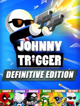 Johnny Trigger: Definitive Edition