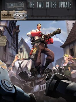 Team Fortress 2: Mann vs. Machine – Two Cities Update