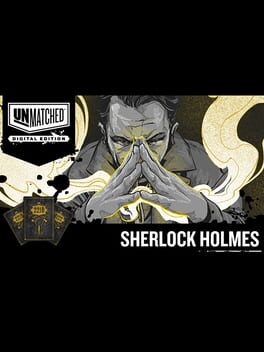 Unmatched: Digital Edition – Sherlock Holmes