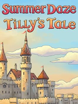 Summer Daze: Tilly’s Tale