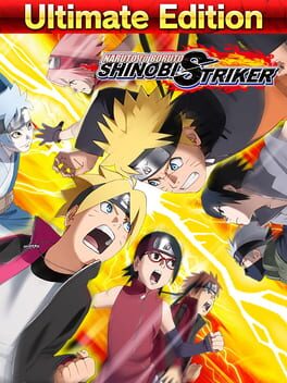 Naruto to Boruto: Shinobi Striker – Ultimate Edition