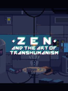 Zen and the Art of Transhumanism