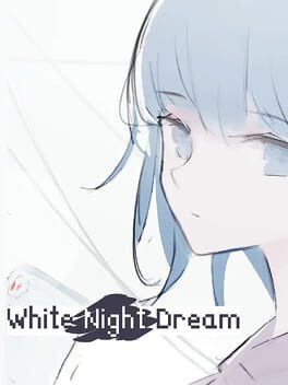 White Night Dream