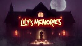 Lily’s Memories