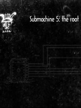 Submachine 5: The Root