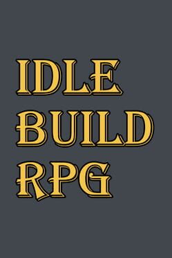 Idle Build RPG
