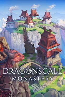 Dragonscale Monastery