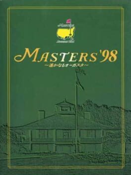 Masters ’98: Harukanaru Augusta