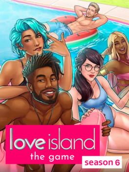 Love Island: The Game – Season 6