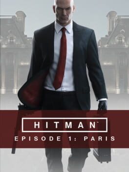 Hitman: Episode 1 – Paris