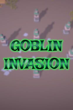Goblin Invasion