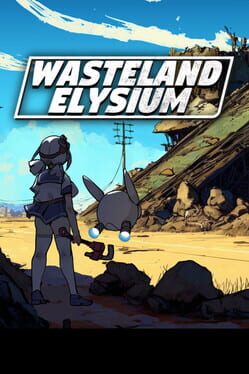 Wasteland Elysium