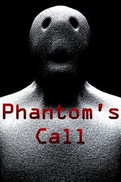 Phantom’s Call